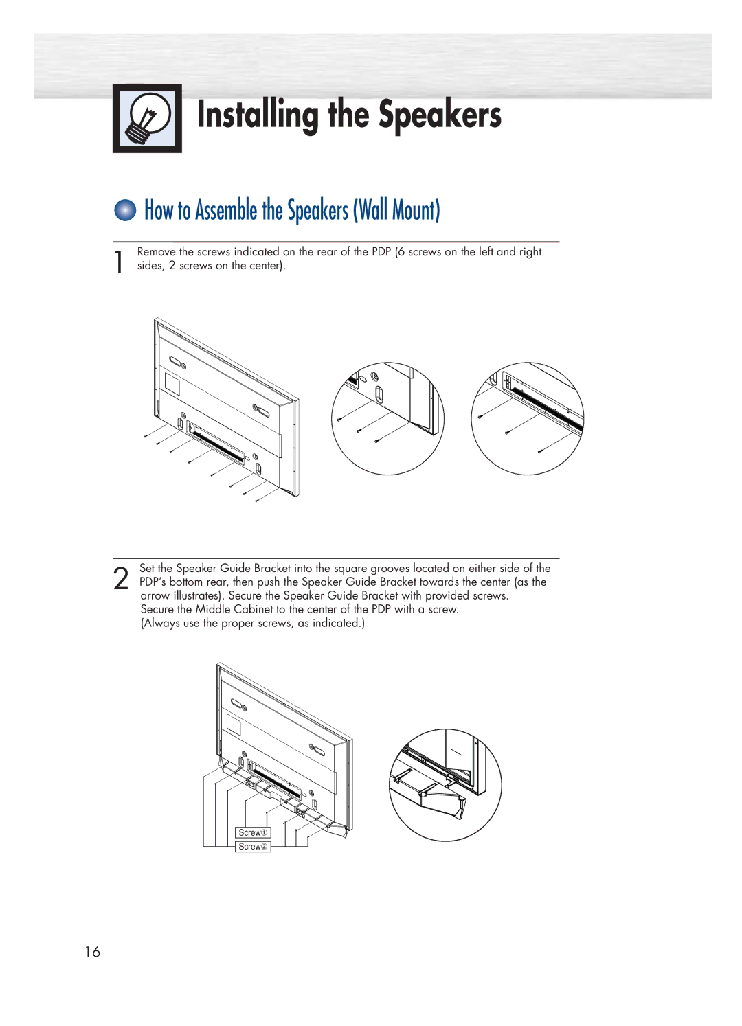 Samsung HP-P4271 manual How to Assemble the Speakers Wall Mount 