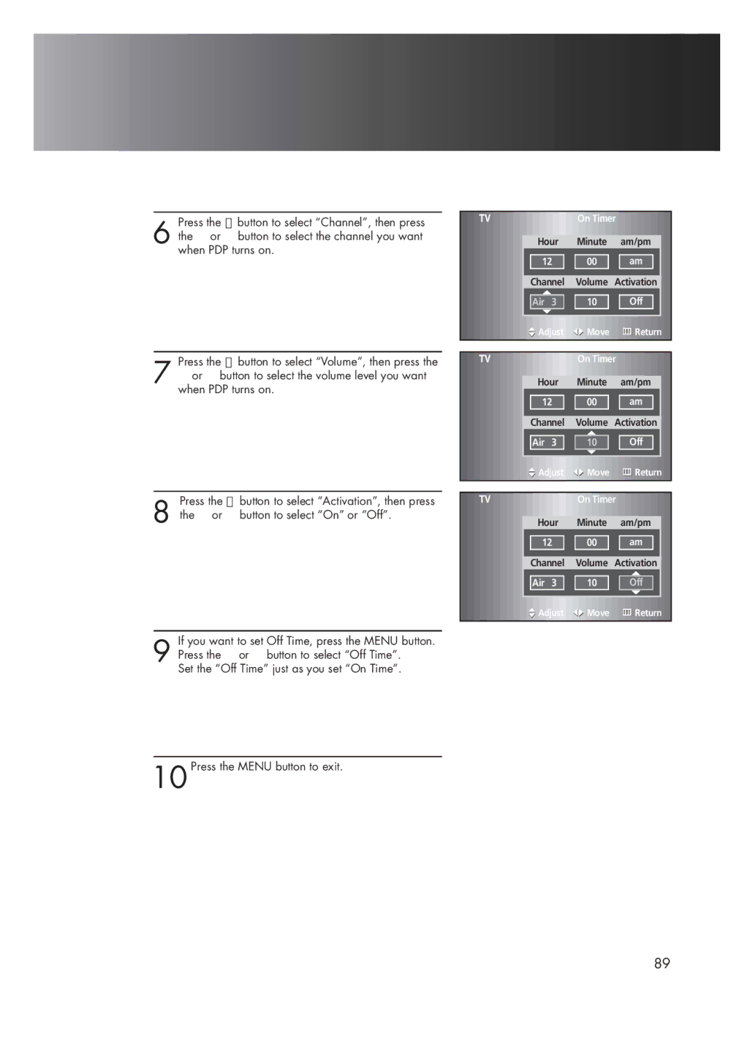 Samsung HP-P5031 manual If you want to set Off Time, press the Menu button 