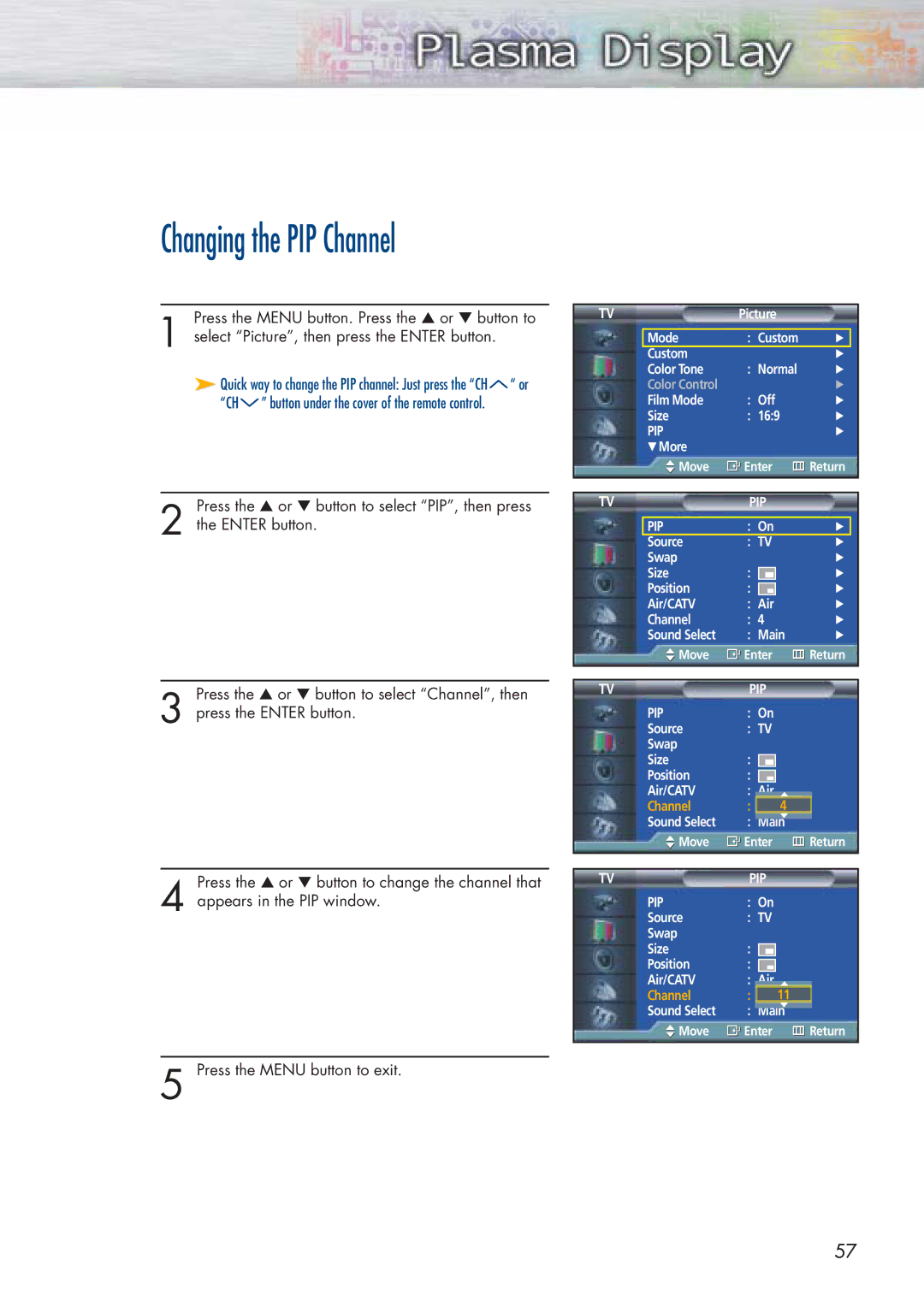 Samsung HP-P5071 manual Changing the PIP Channel 