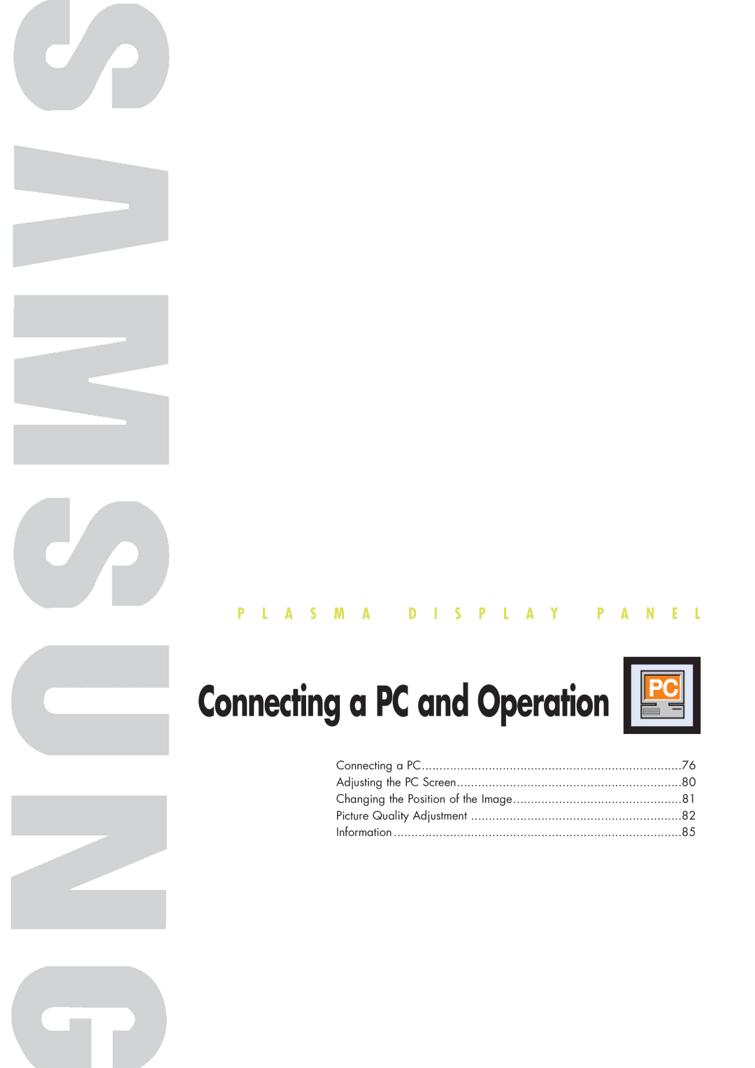 Samsung HP-P5071 manual Connecting a PC and Operation 