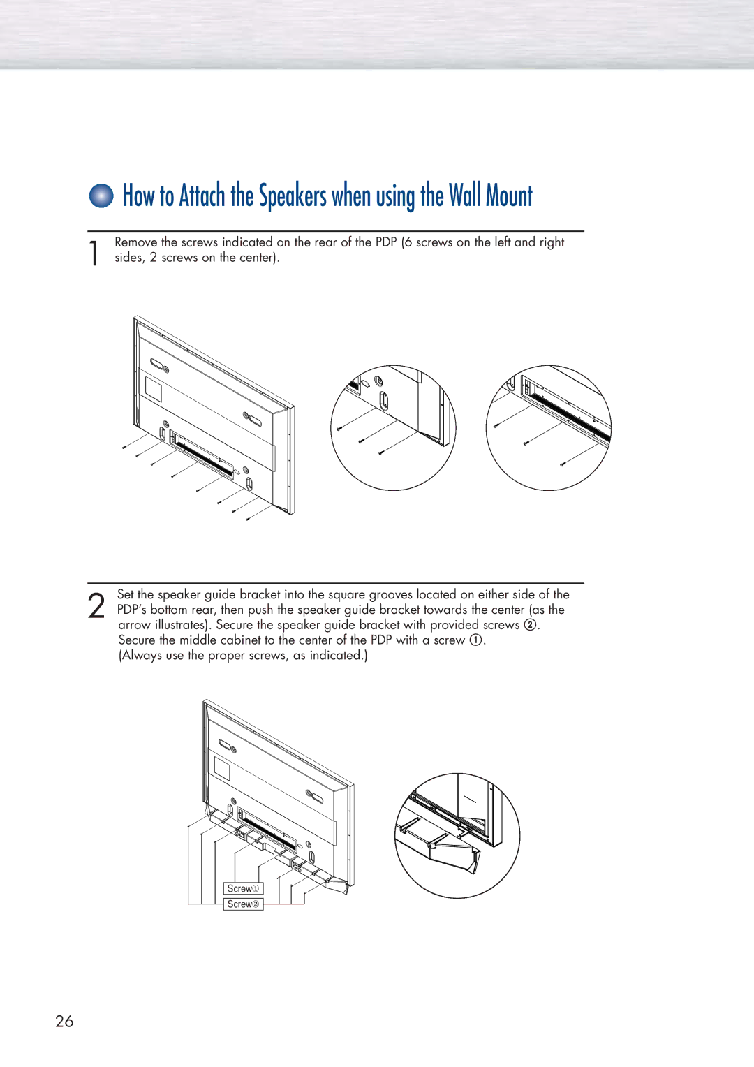 Samsung HP-P5091 manual How to Attach the Speakers when using the Wall Mount 