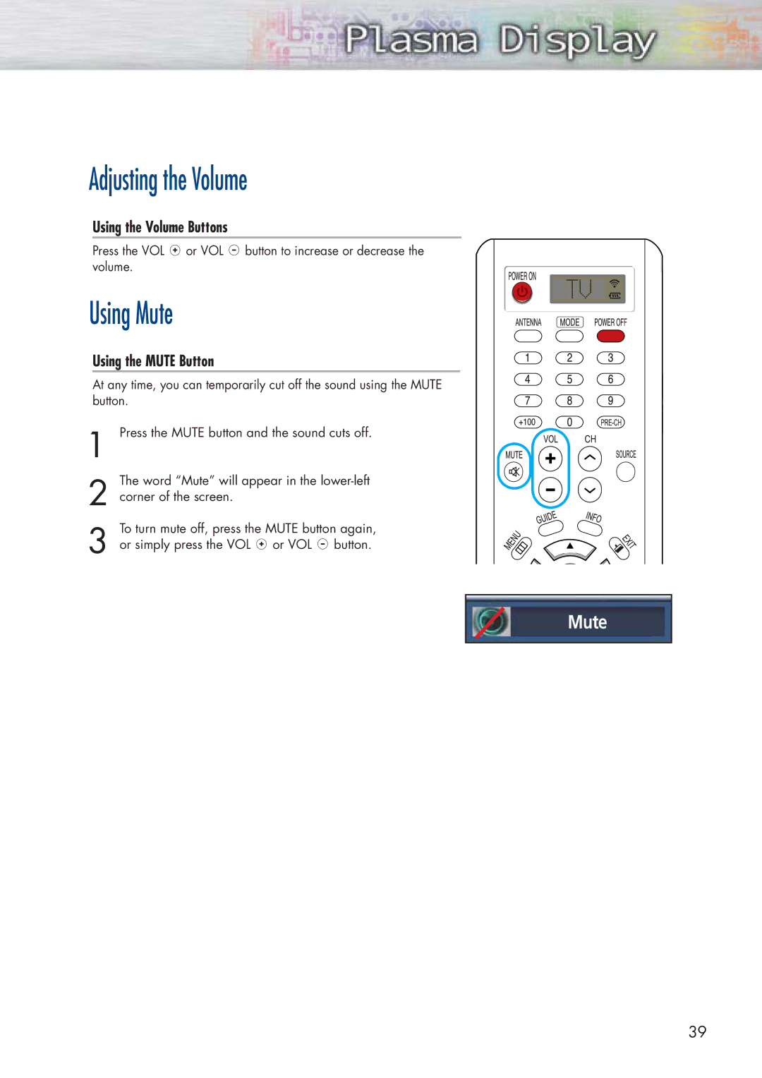 Samsung HP-P5091 manual Adjusting the Volume, Using Mute, Using the Volume Buttons, Using the Mute Button 