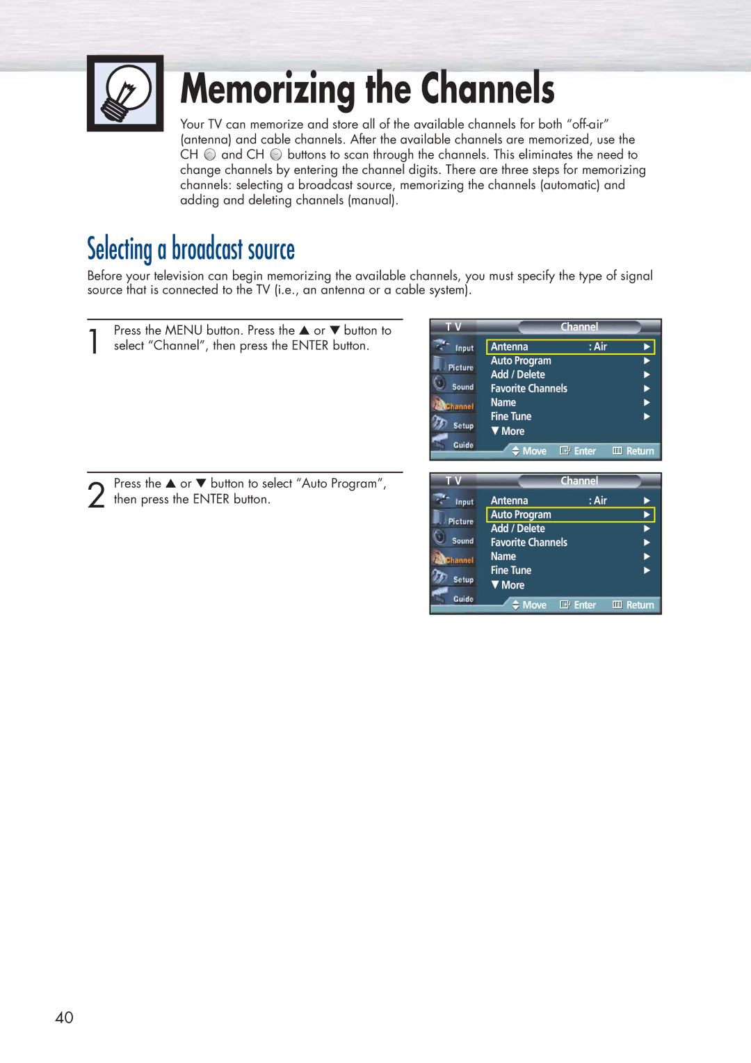 Samsung HP-P5581 manual Memorizing the Channels, Selecting a broadcast source 