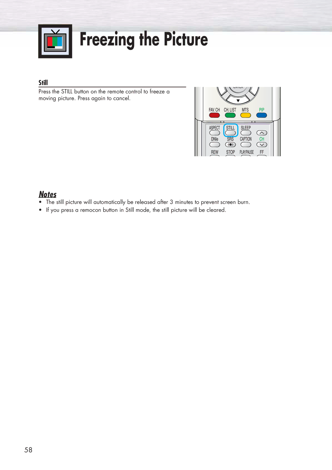 Samsung HP-P5581 manual Freezing the Picture, Still 