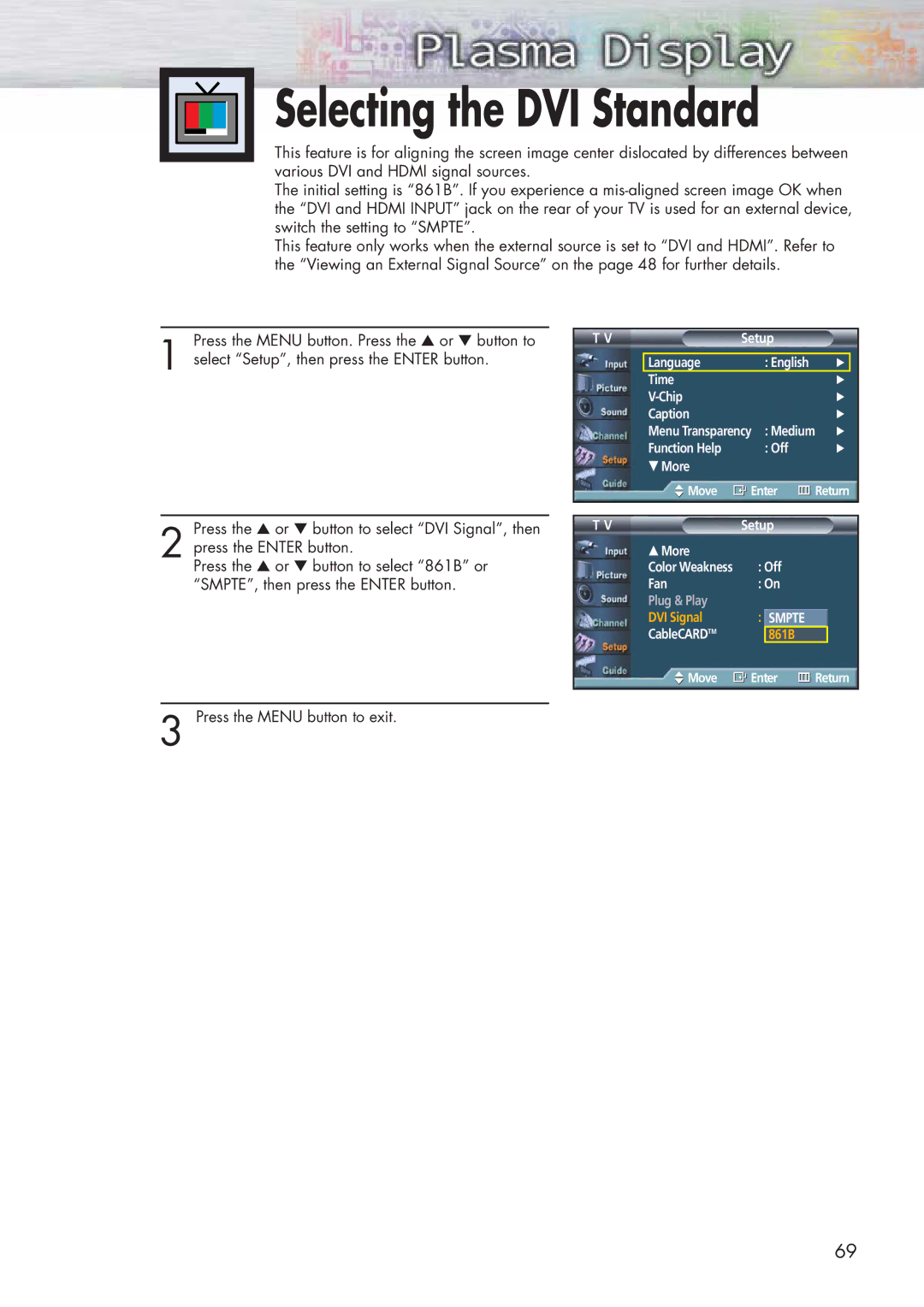 Samsung HP-P5581 manual Selecting the DVI Standard 