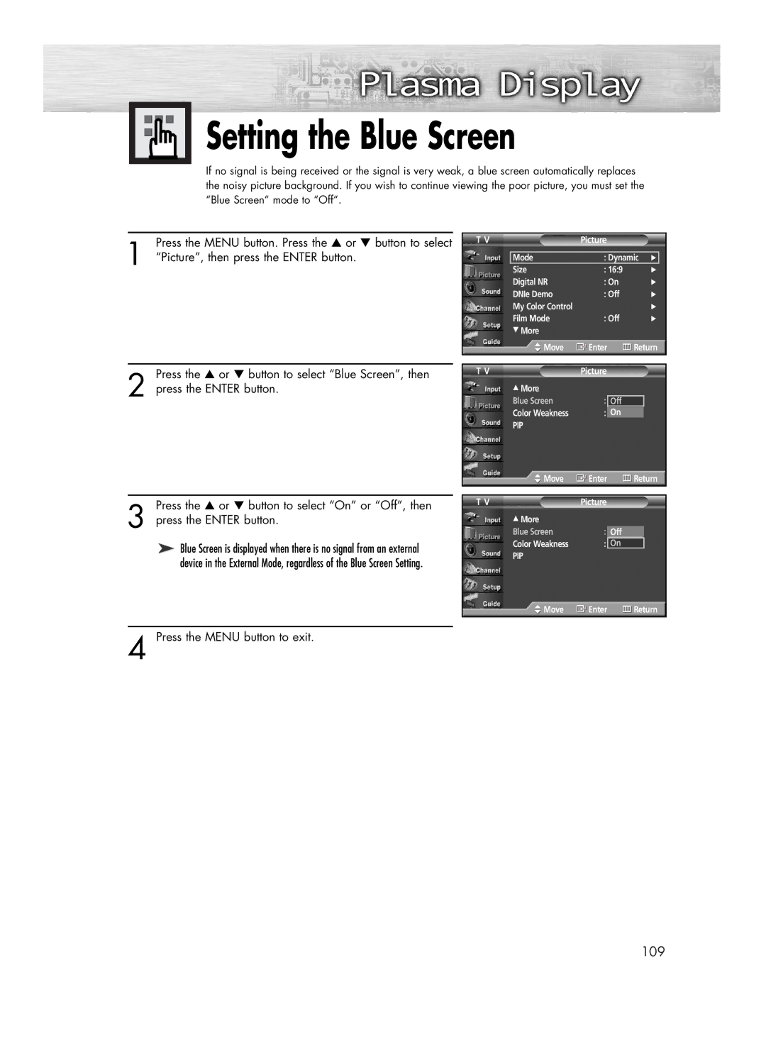 Samsung HP-R4272 manual Setting the Blue Screen, Press the Menu button to exit 