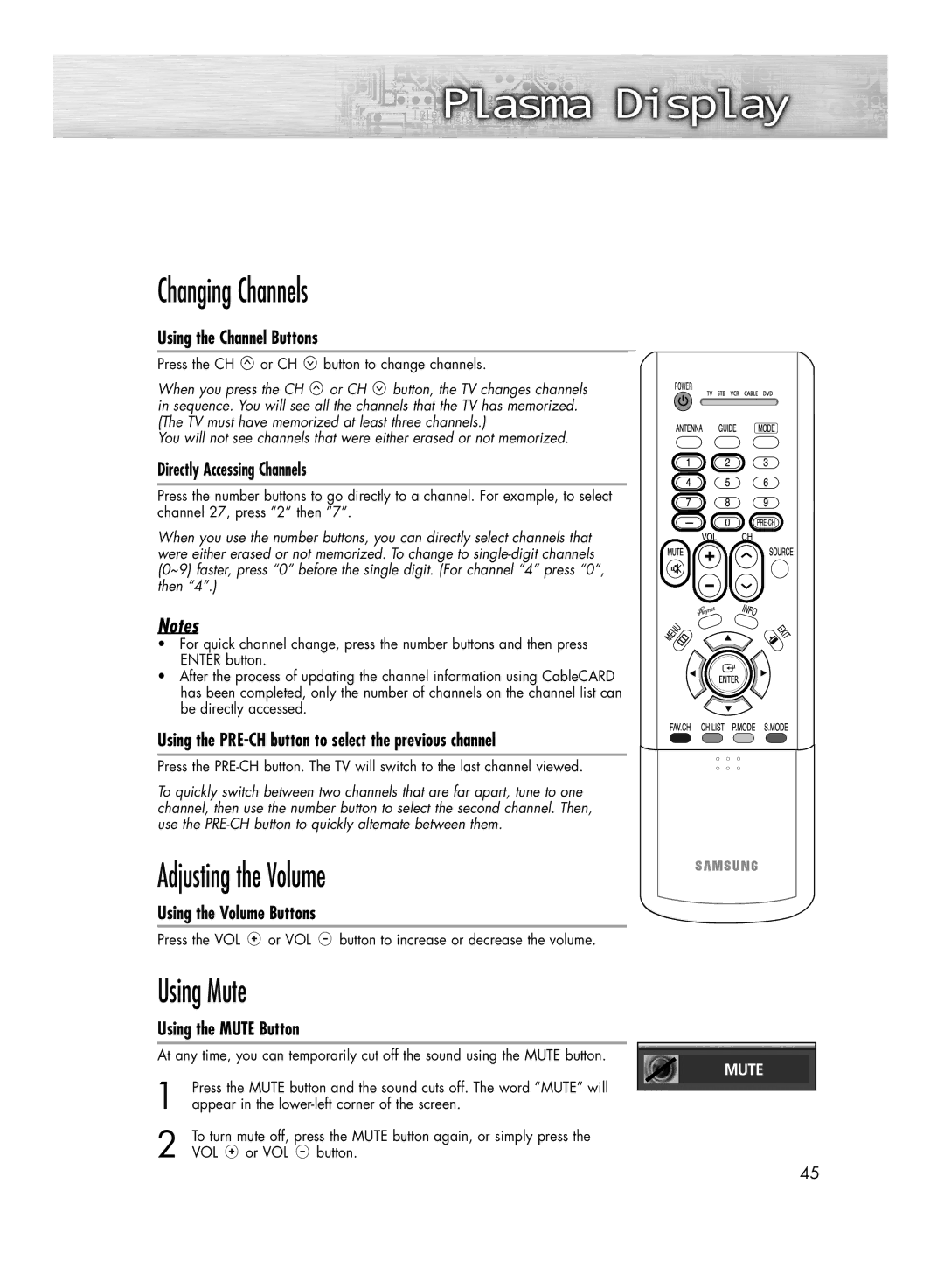 Samsung HP-R4272 manual Changing Channels, Adjusting the Volume, Using Mute 