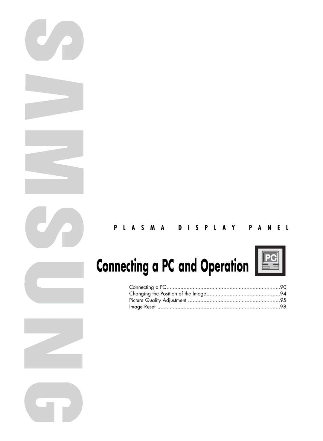 Samsung HP-R4272 manual Connecting a PC and Operation 