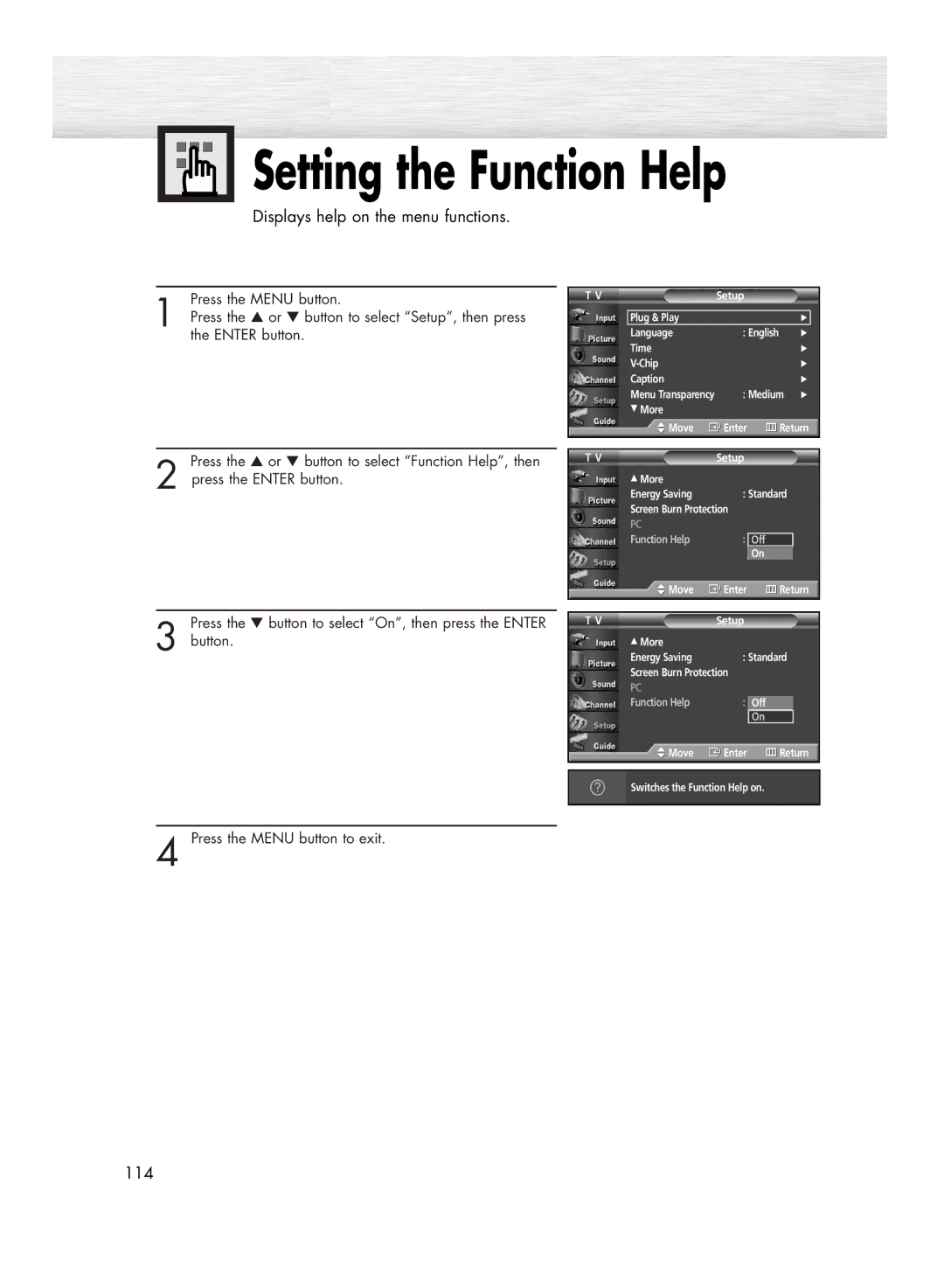 Samsung HP-R5052C, HP-R4252C manual Setting the Function Help, Press the button to select On, then press the Enter Button 