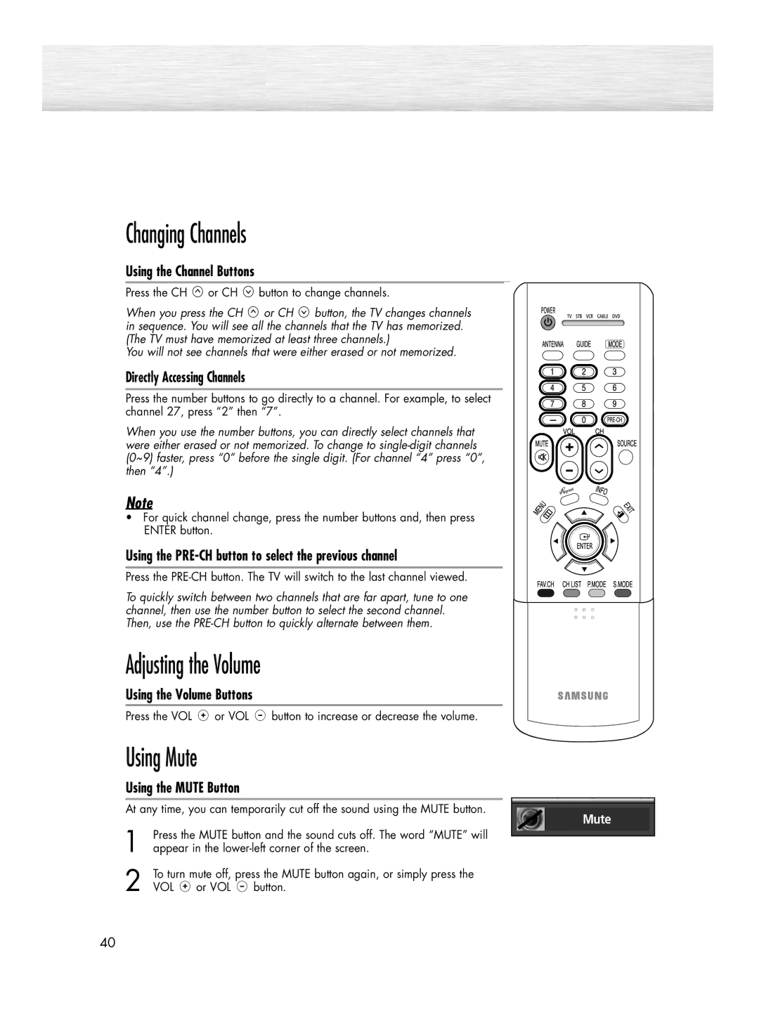 Samsung HP-R5052C, HP-R4252C manual Changing Channels, Adjusting the Volume, Using Mute 