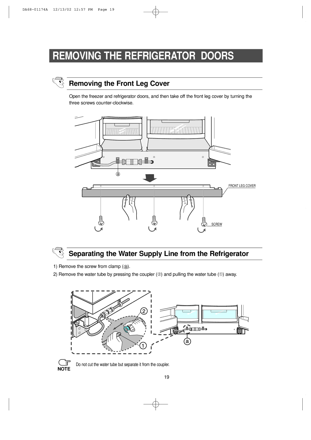 Samsung RH2777AT, HP2777AT installation instructions Removing the Refrigerator Doors, Removing the Front Leg Cover 