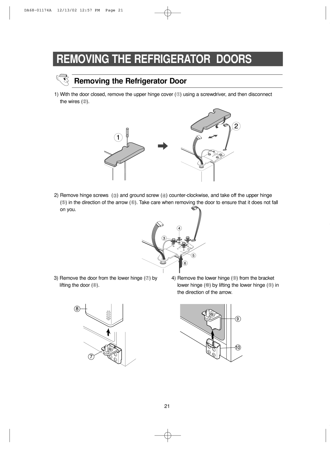 Samsung RH2777AT, HP2777AT installation instructions Removing the Refrigerator Door 