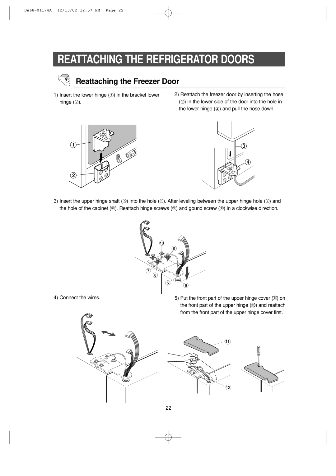 Samsung HP2777AT, RH2777AT Reattaching the Refrigerator Doors, Reattaching the Freezer Door, Connect the wires 