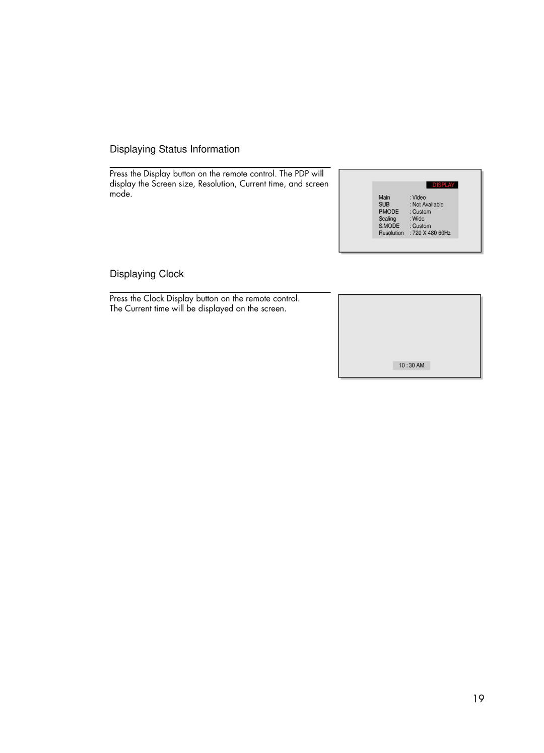 Samsung HPL5025 manual Displaying Status Information, Displaying Clock 