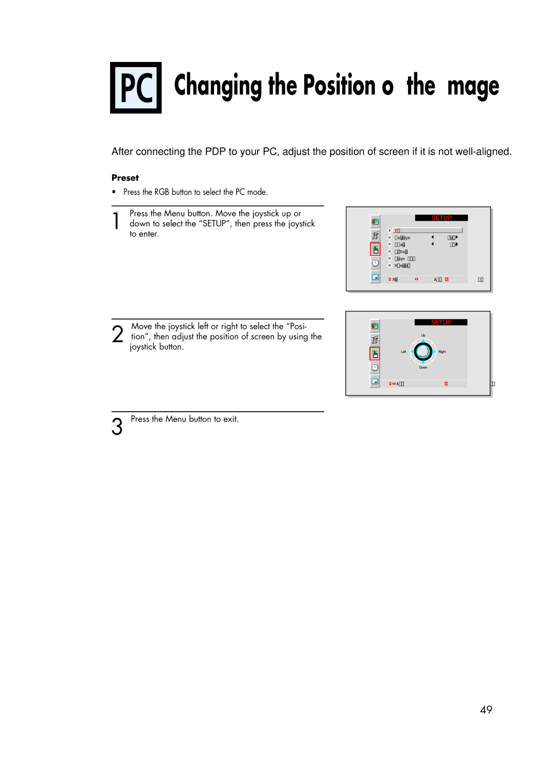 Samsung HPL5025 manual Changing the Position of the Image 