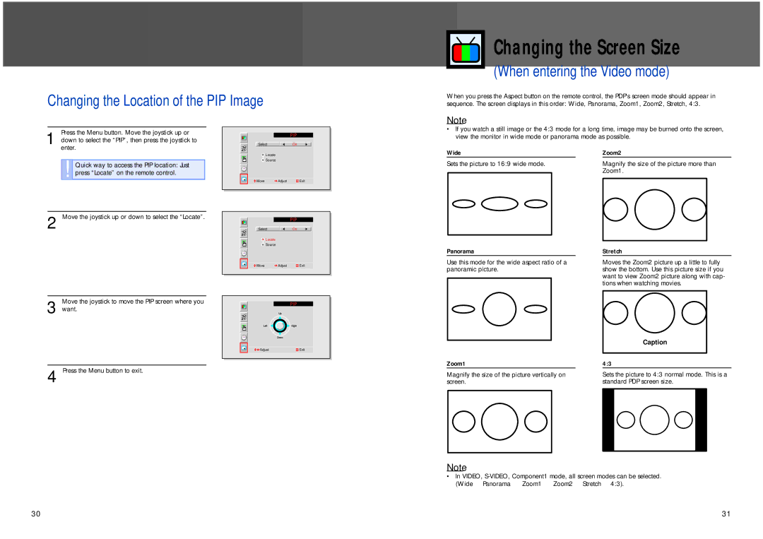 Samsung HPL5025 manual Changing the Screen Size, When entering the Video mode 