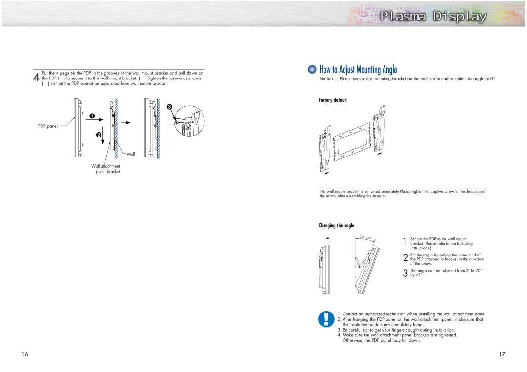 Samsung HPN4239 manual How to Adjust Mounting Angle, Factory default, Changing the angle 