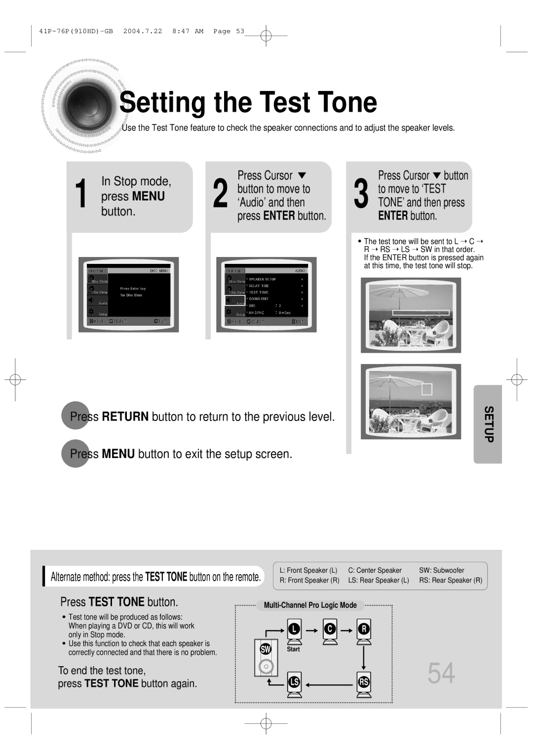 Samsung HT-910HDRH/XFO manual Setting the Test Tone, Press Menu ‘Audio’ and then, Press Test Tone button, To move to ‘TEST 