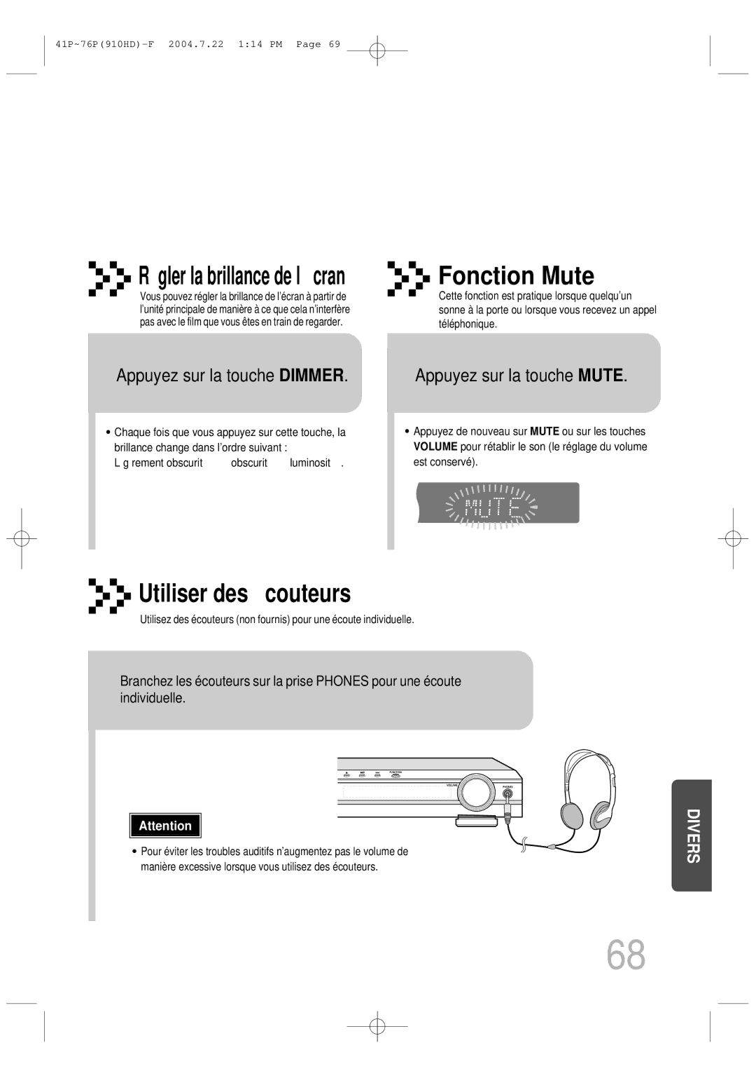 Samsung HT-910HDRH/EDC manual Appuyez sur la touche Dimmer, Appuyez sur la touche Mute 