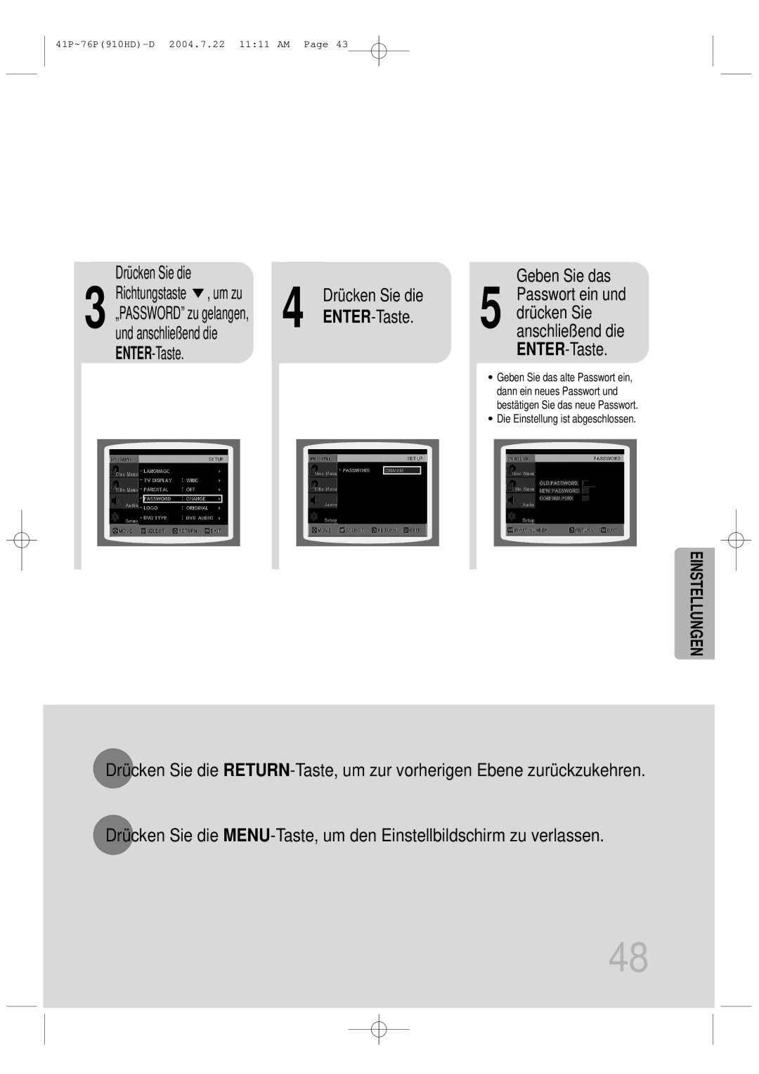 Samsung HT-910HDRH/EDC manual ENTER-Taste Geben Sie das, Richtungstaste , um zu, Die Einstellung ist abgeschlossen 