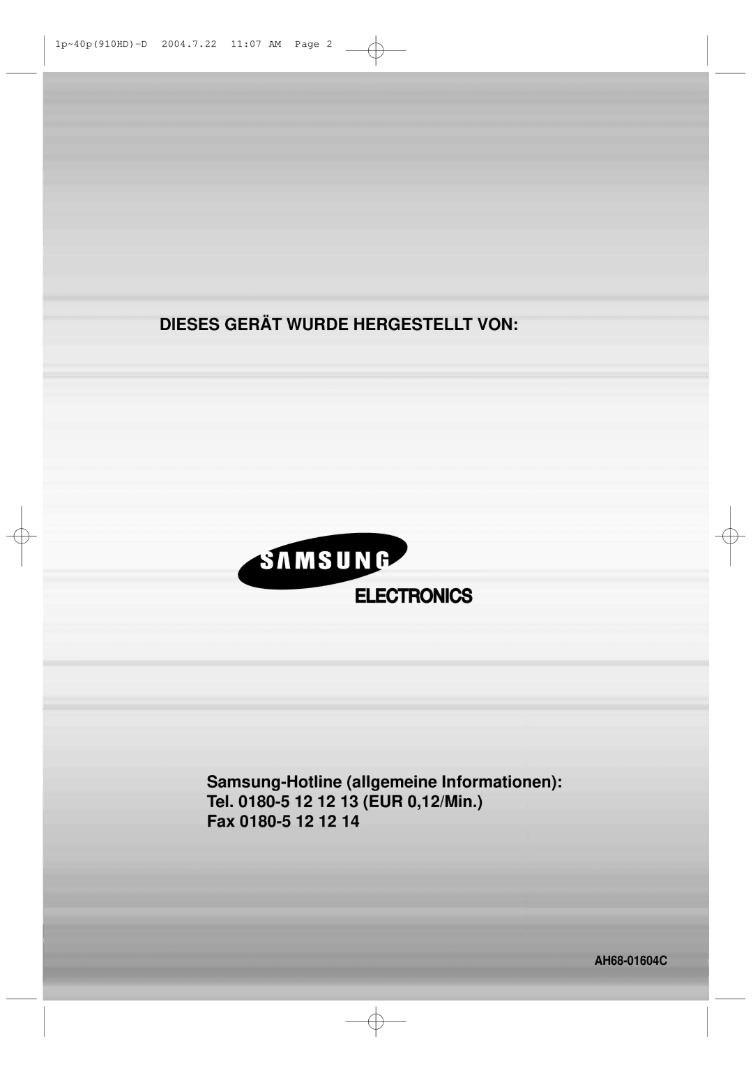 Samsung HT-910HDRH/EDC manual Dieses Gerät Wurde Hergestellt VON, AH68-01604C 