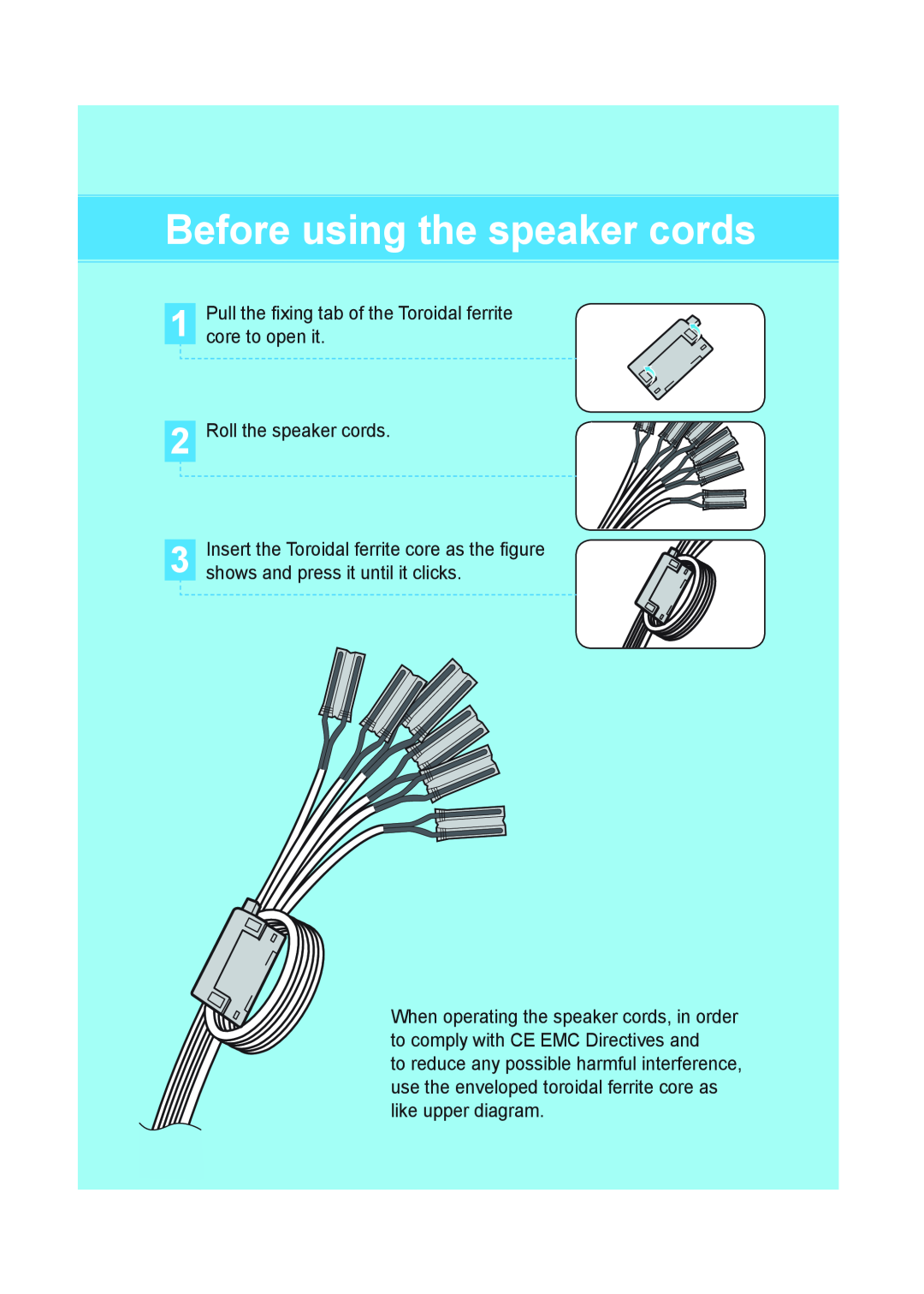 Samsung HT-A100 user manual Before using the speaker cords, core to open it, Roll the speaker cords 