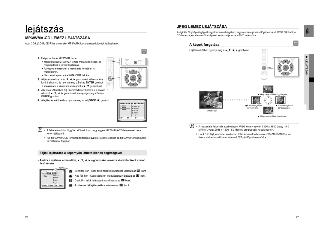 Samsung HT-A100T/EDC, HT-A100WT/XET, HT-A100WT/EDC manual MP3/WMA-CD Lemez Lejátszása, Jpeg Lemez Lejátszása, Képek forgatása 