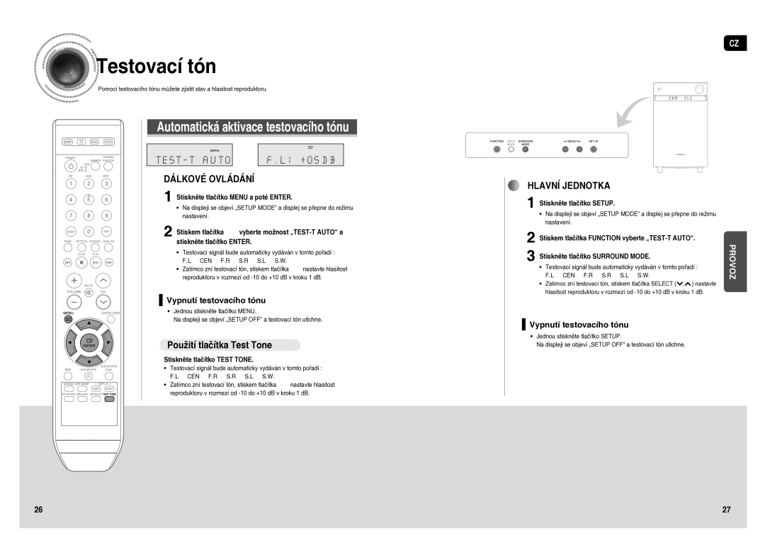 Samsung HT-AS1T/XEO Testovací tón, Použití tlačítka Test Tone, Vypnutí testovacího tónu, Stiskněte tlačítko Test Tone 