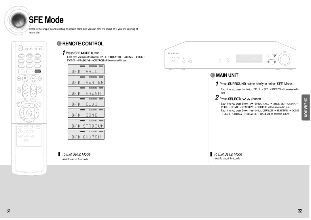 Samsung HT-AS600 Press SFE Mode button, Press Surround button briefly to select ‘SFE’ Mode, Press Select , button 