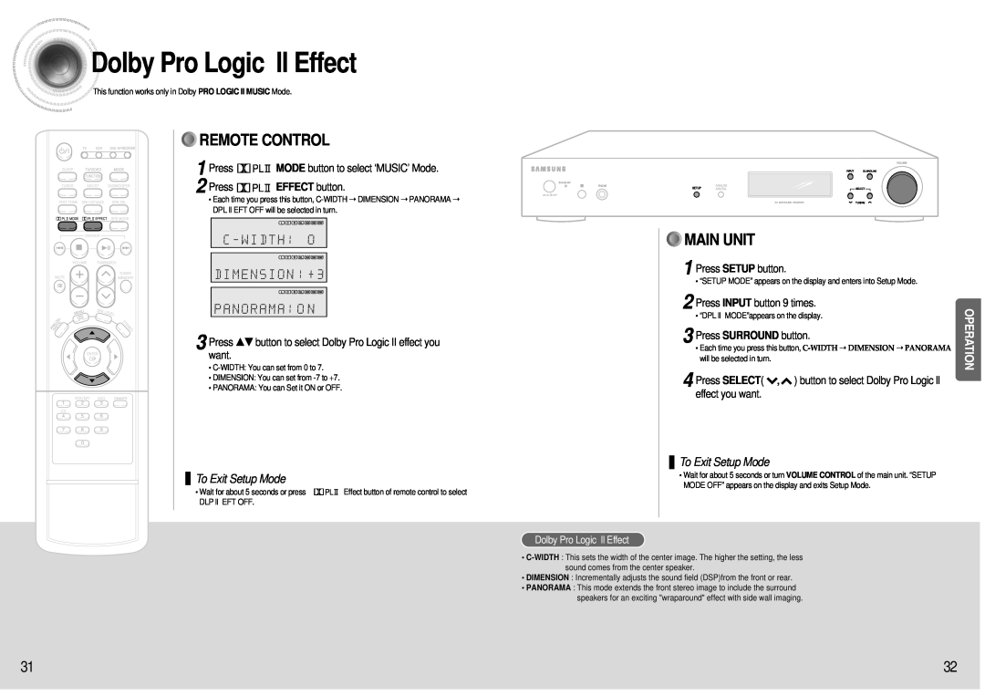 Samsung HT-AS600 Dolby Pro Logic ll Effect, Remote Control, Main Unit, Press MODE button to select ‘MUSIC’ Mode 