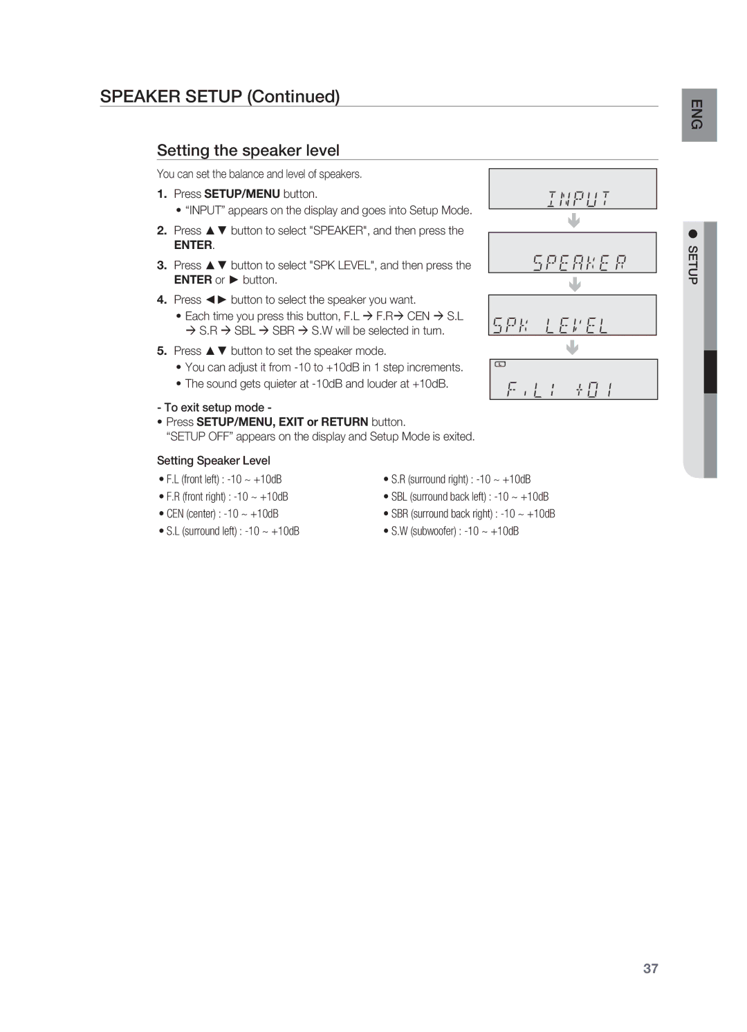 Samsung HT-AS730S user manual Setting the speaker level, Press button to set the speaker mode, Front right -10 ~ +10dB 