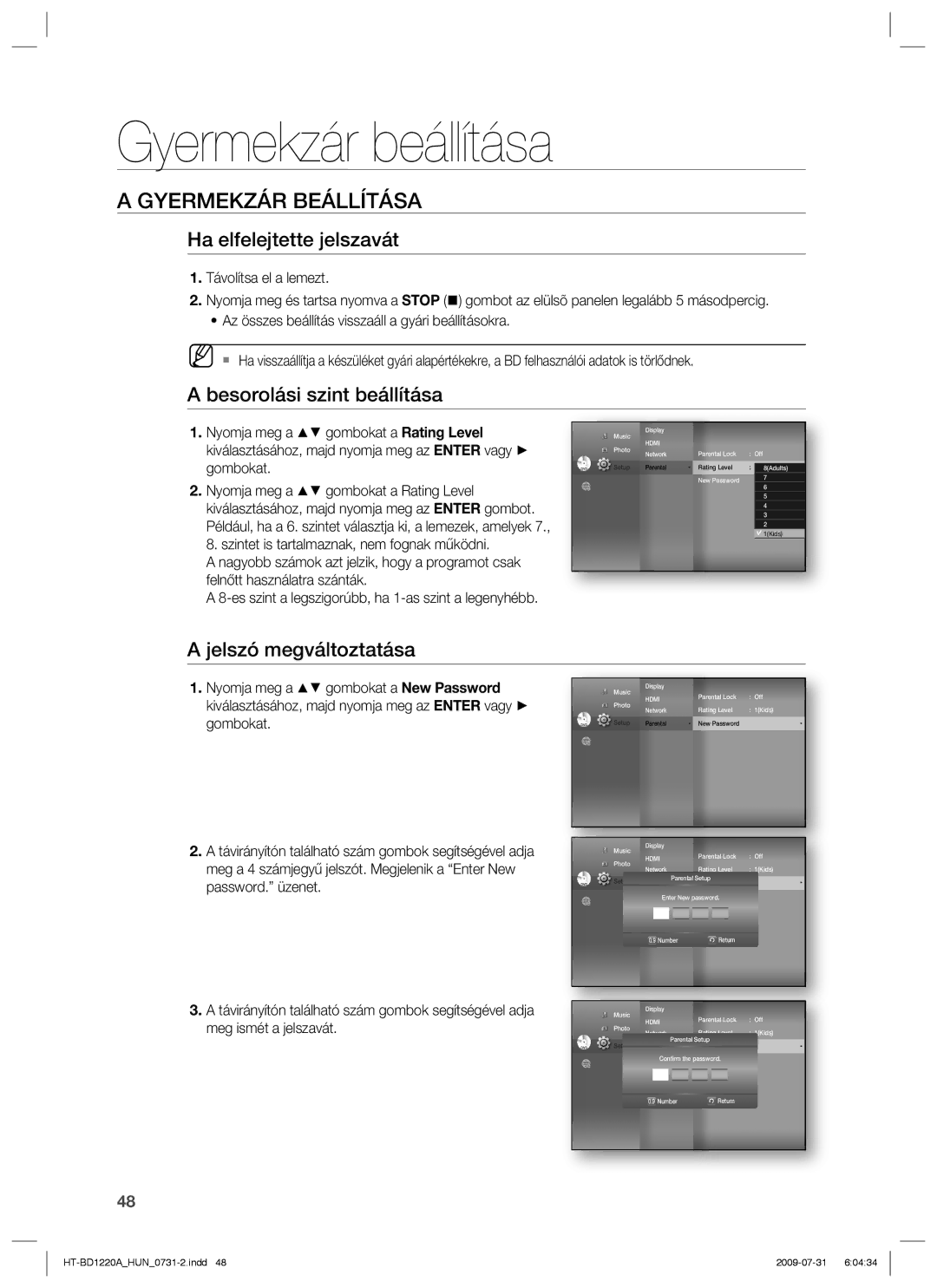 Samsung HT-BD1220R/EDC, HT-BD1220R/XET manual Ha elfelejtette jelszavát, Besorolási szint beállítása, Jelszó megváltoztatása 