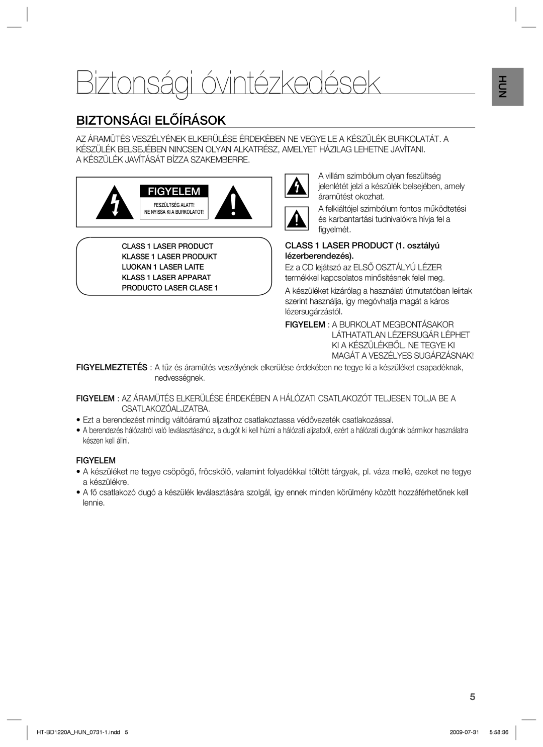 Samsung HT-BD1220R/XEE Biztonsági óvintézkedések, Biztonsági Előírások, Készülék Javítását Bízza Szakemberre, Figyelem 