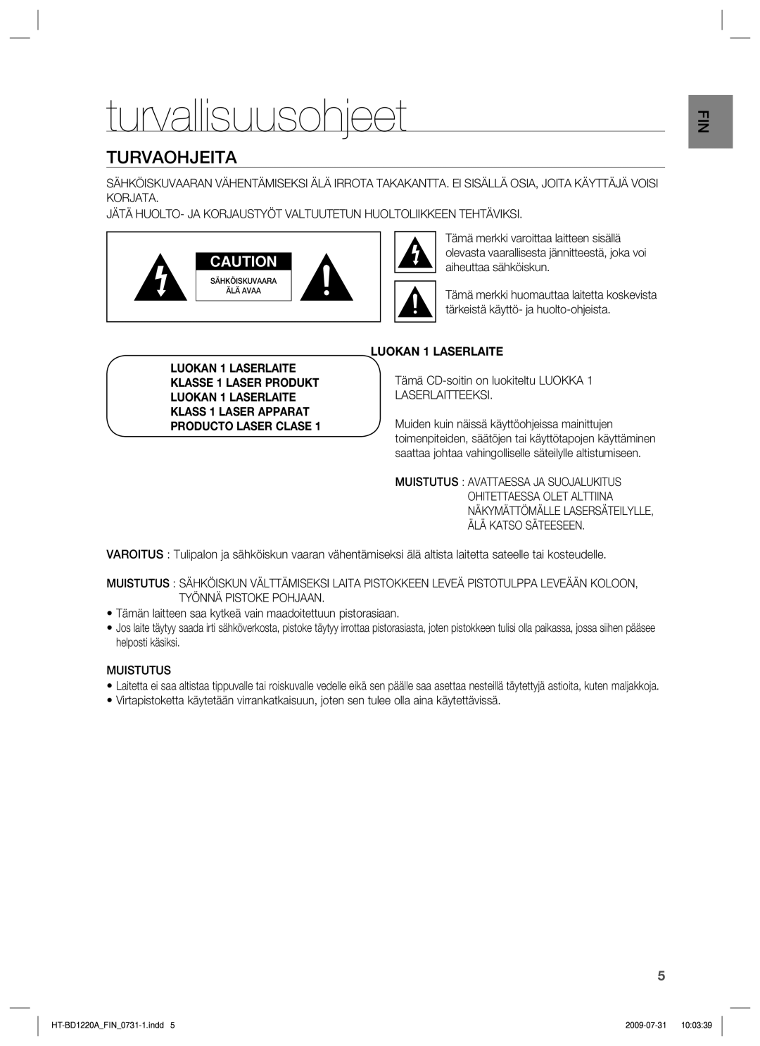 Samsung HT-BD1220R/XEE manual Turvallisuusohjeet, Turvaohjeita, Muistutus 