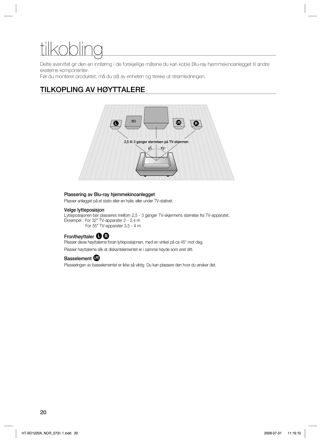 Samsung HT-BD1220R/XEE manual Tilkobling, Tilkopling AV Høyttalere 