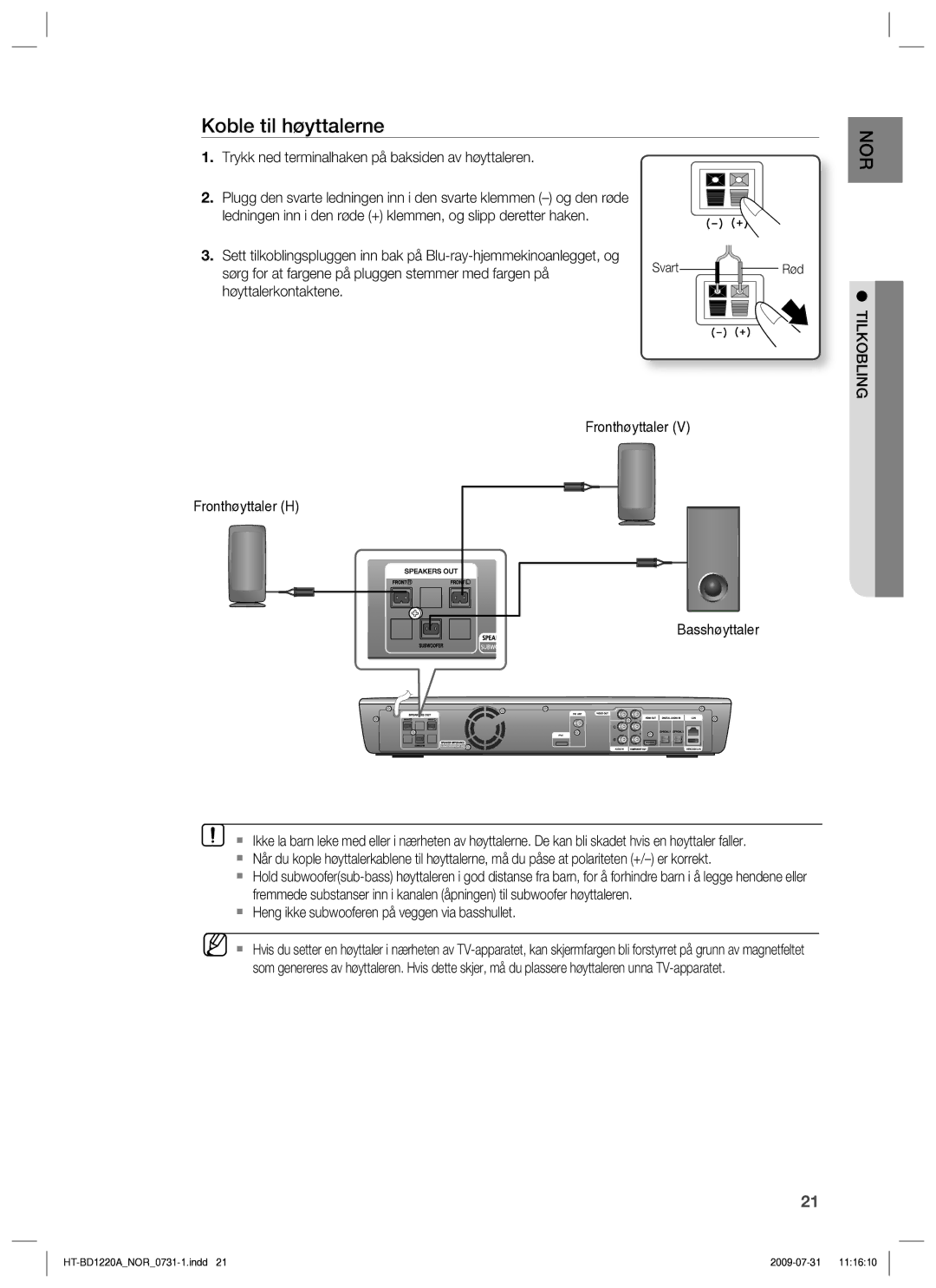 Samsung HT-BD1220R/XEE manual Koble til høyttalerne, Trykk ned terminalhaken på baksiden av høyttaleren, Tilkobling 