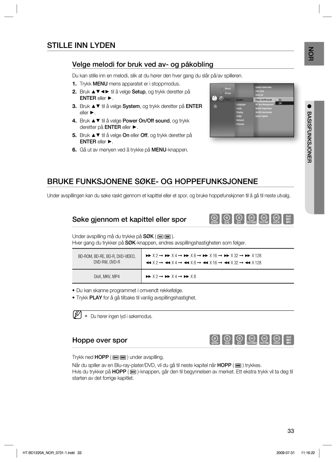 Samsung HT-BD1220R/XEE Stille INN Lyden, Bruke Funksjonene SØKE- OG Hoppefunksjonene, Søke gjennom et kapittel eller spor 