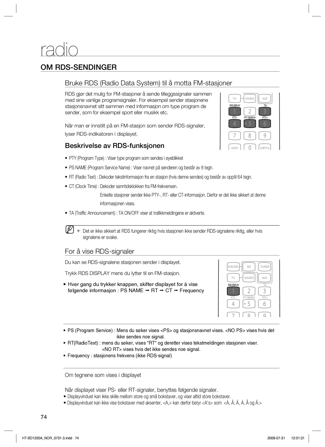 Samsung HT-BD1220R/XEE Om Rds-Sendinger, Bruke RDS Radio Data System til å motta FM-stasjoner, For å vise RDS-signaler 