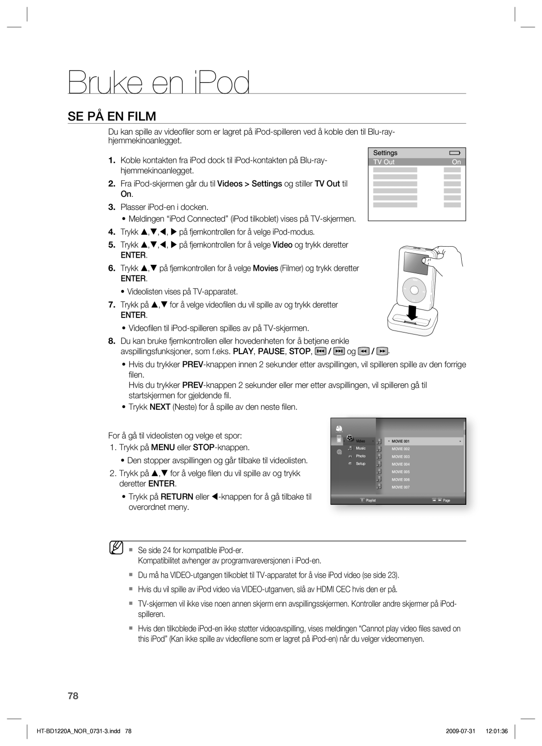 Samsung HT-BD1220R/XEE manual SE PÅ EN Film, Videoﬁ len til iPod-spilleren spilles av på TV-skjermen 