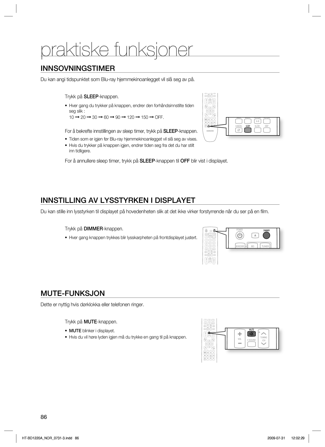 Samsung HT-BD1220R/XEE manual Praktiske funksjoner, Innsovningstimer, Innstilling AV Lysstyrken I Displayet, Mute-Funksjon 