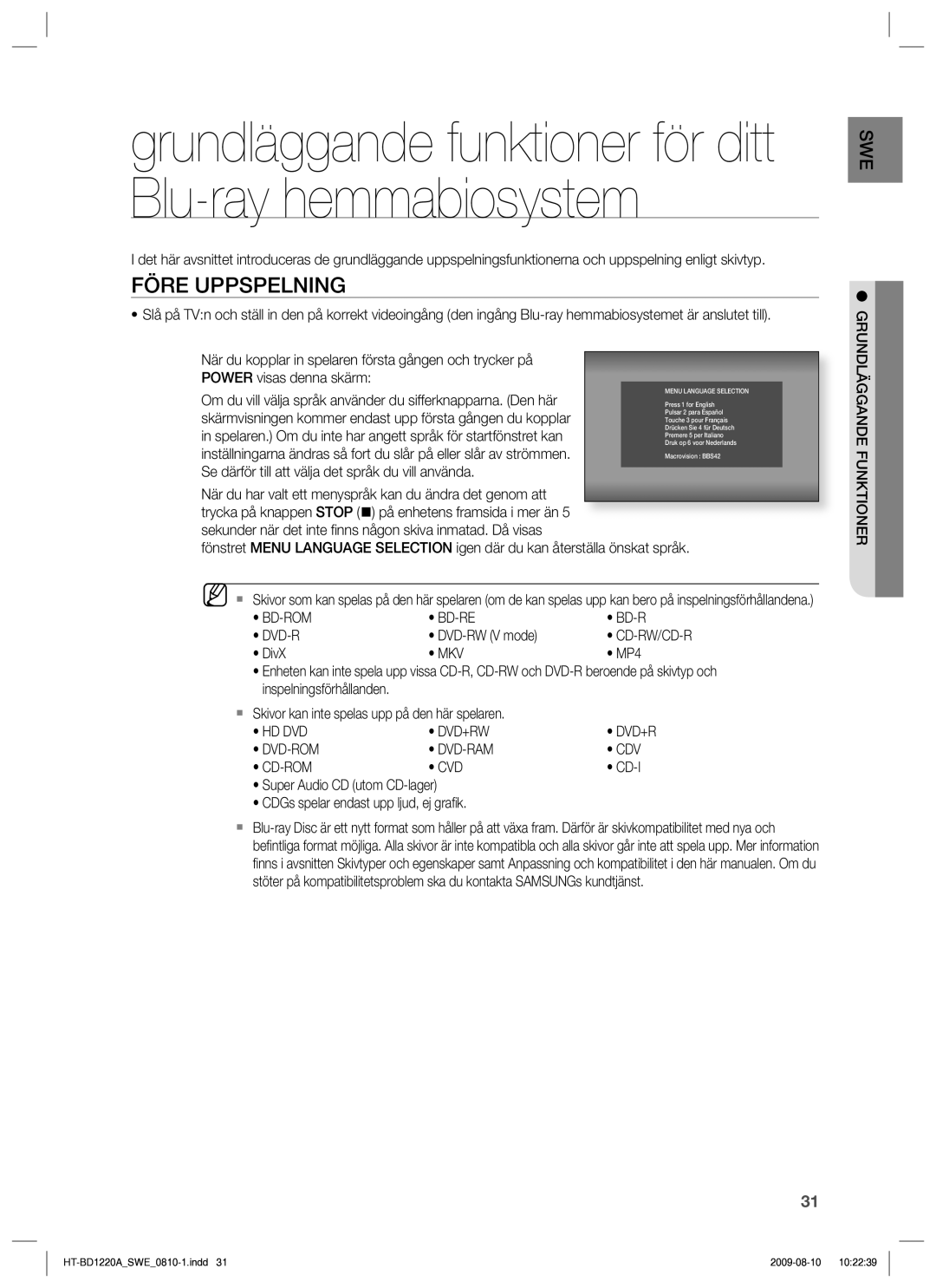 Samsung HT-BD1220R/XEE Före Uppspelning, Mkv, Hd Dvd Dvd+Rw, Dvd-Rom Dvd-Ram Cdv Cd-Rom Cvd, Grundläggande Funktioner 