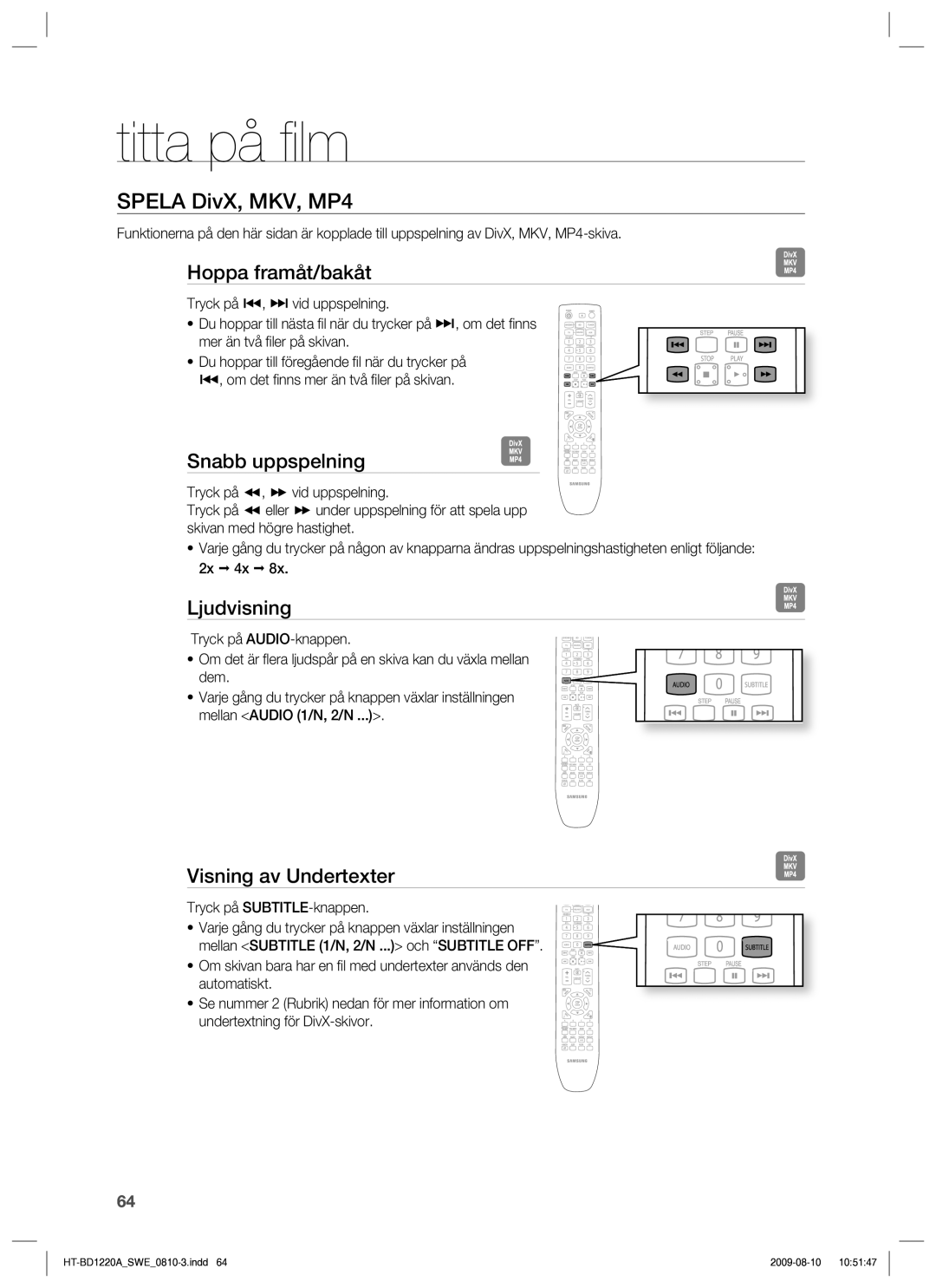 Samsung HT-BD1220R/XEE manual Hoppa framåt/bakåt, Snabb uppspelning, Ljudvisning, Visning av Undertexter 