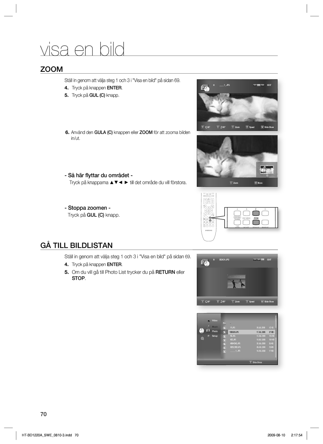 Samsung HT-BD1220R/XEE manual Zoom, GÅ Till Bildlistan, Så här ﬂyttar du området, Stoppa zoomen 