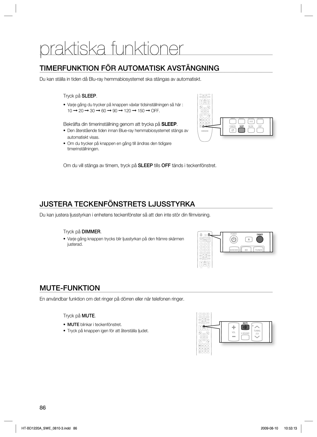 Samsung HT-BD1220R/XEE Praktiska funktioner, Timerfunktion FÖR Automatisk Avstängning, Justera Teckenfönstrets Ljusstyrka 