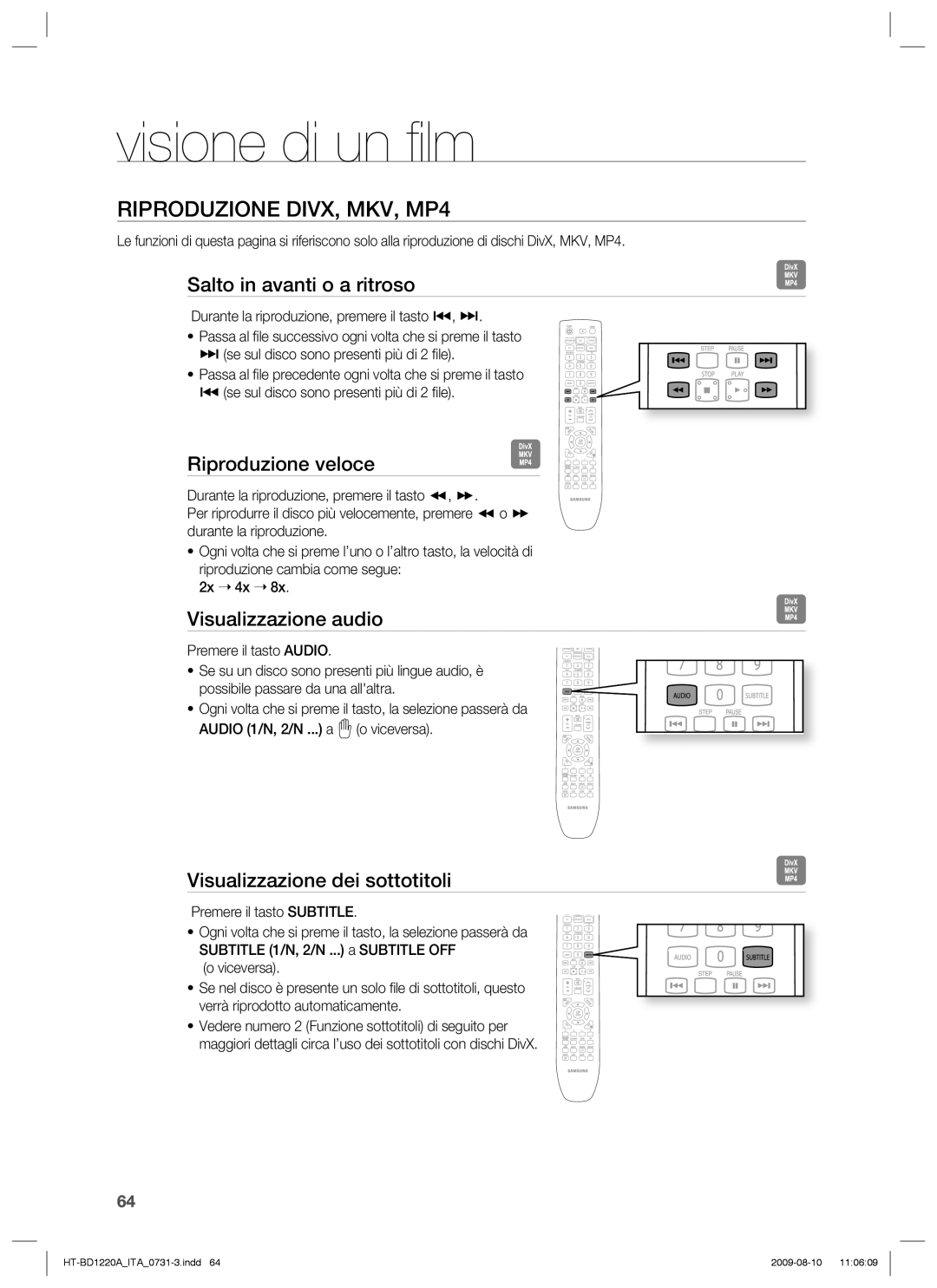 Samsung HT-BD1220R/XET manual Riproduzione DIVX, MKV, MP4, Salto in avanti o a ritroso, Riproduzione veloce 