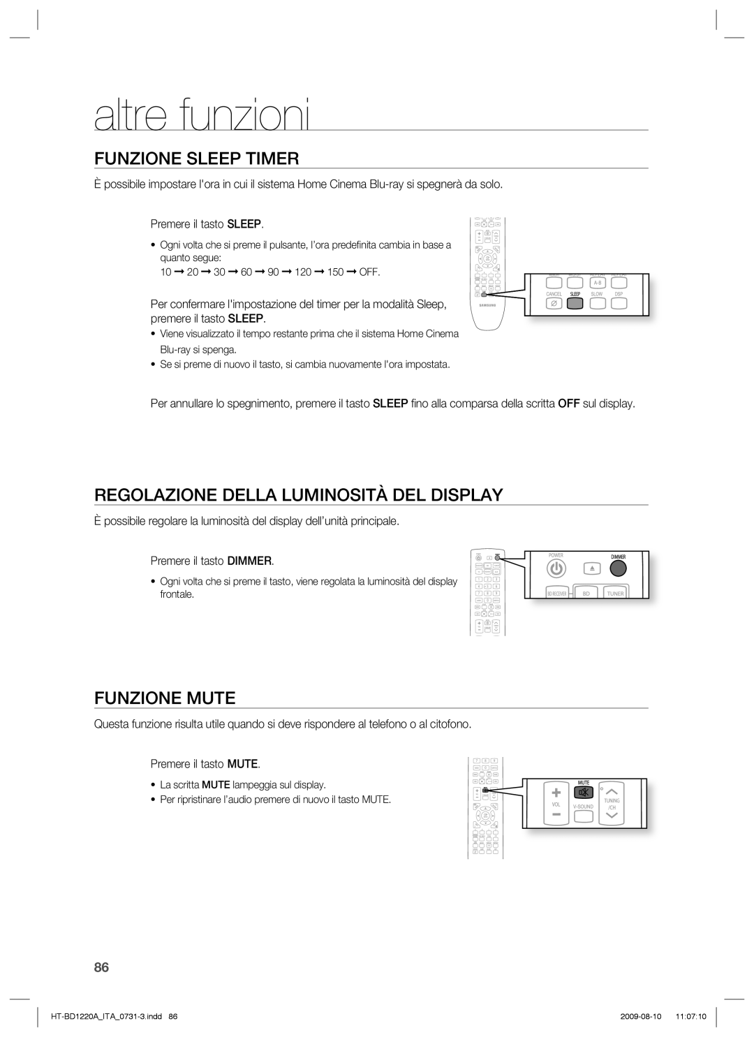 Samsung HT-BD1220R/XET manual Altre funzioni, Funzione Sleep Timer, Regolazione Della Luminosità DEL Display, Funzione Mute 