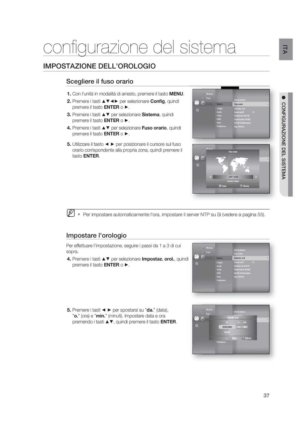 Samsung HT-BD1255R/XET manual Conﬁgurazione del sistema, Impostazione DELL’OROLOGIO, Scegliere il fuso orario, DEL Sistema 