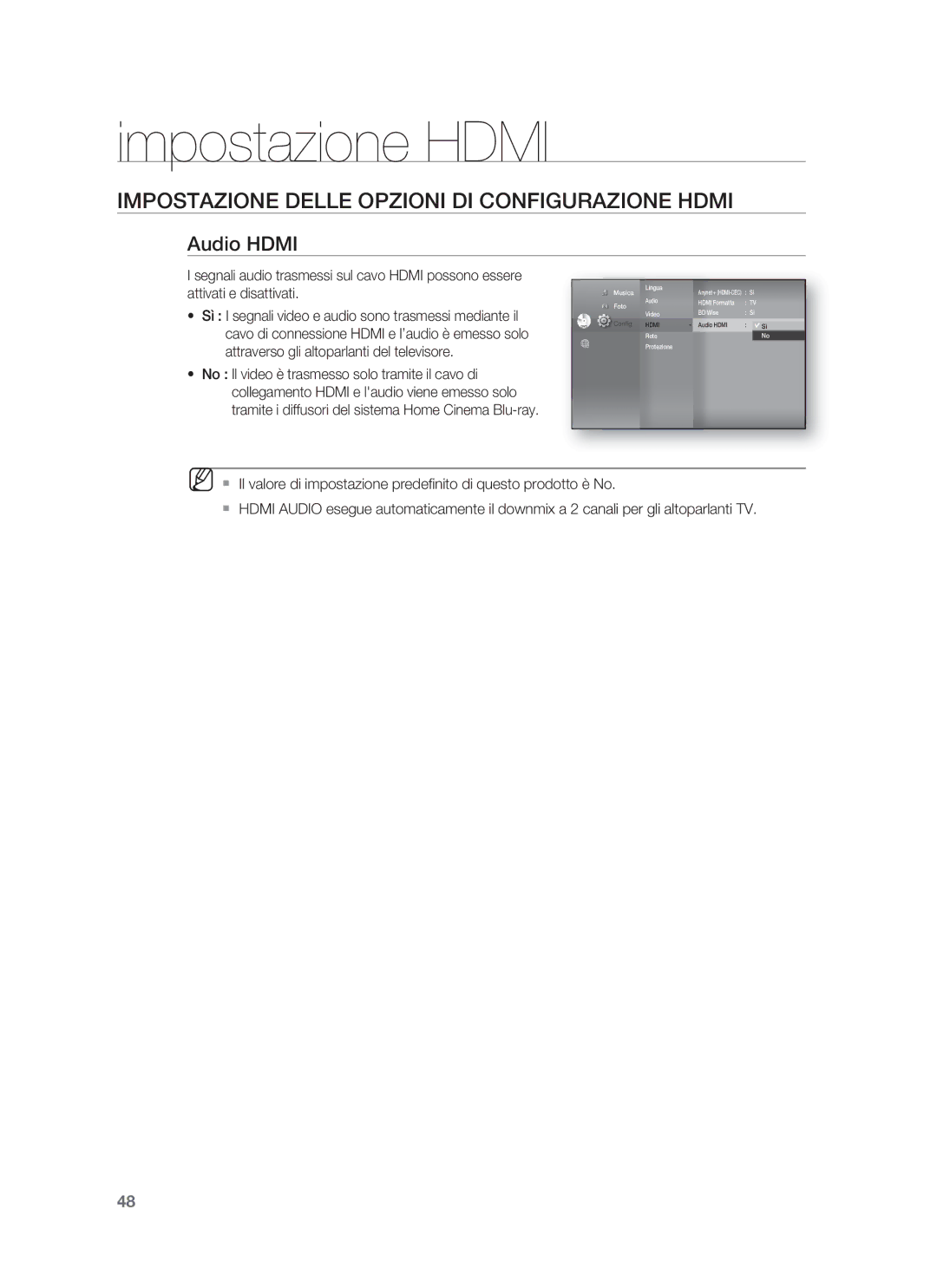 Samsung HT-BD1250R/XET, HT-BD1255R/XET manual Audio Hdmi, Sì I segnali video e audio sono trasmessi mediante il 