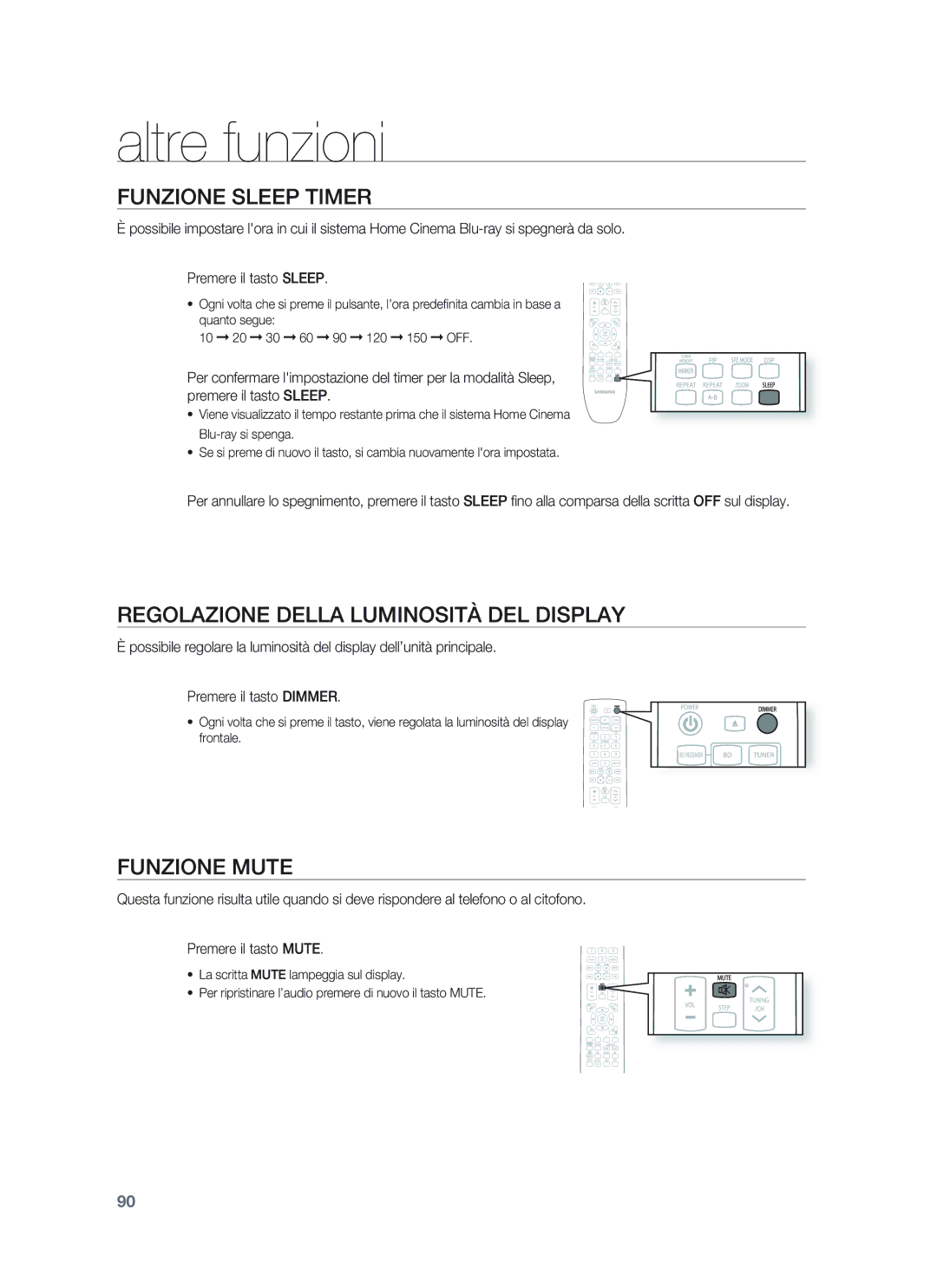 Samsung HT-BD1250R/XET manual Altre funzioni, Funzione Sleep Timer, Regolazione Della Luminosità DEL Display, Funzione Mute 