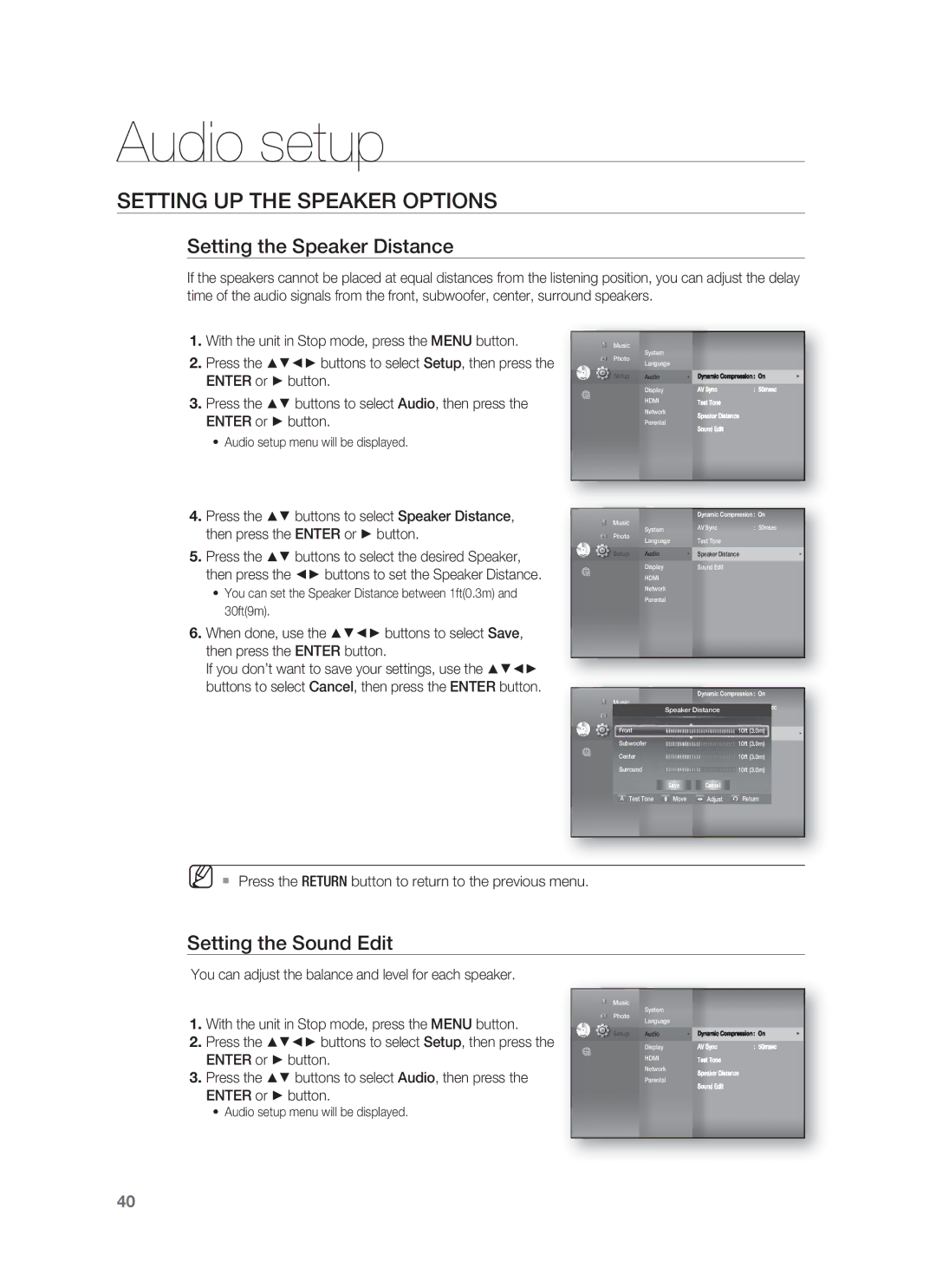 Samsung HT-BD1255 Setting the Speaker Distance, Setting the Sound Edit, Press the buttons to select Audio, then press 